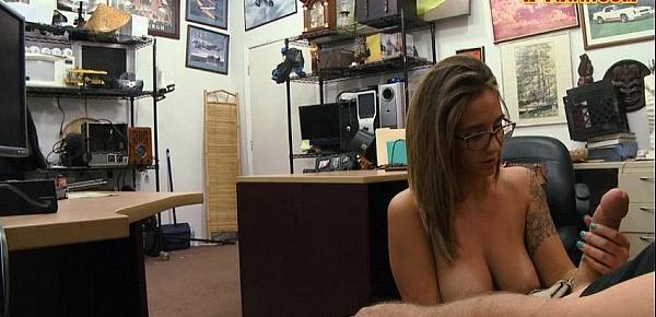  Hot busty babe with glasses gets pussy railed by pawn guy